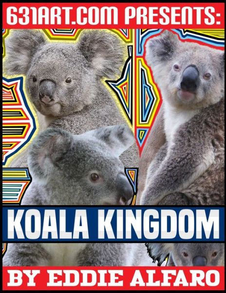 Cover for Eddie Alfaro · Koala Kingdom (Paperback Book) (2020)