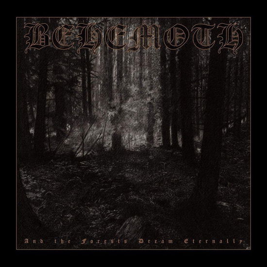 Cover for Behemoth · And The Forests Dream Eternally by Behemoth (VINIL) (2020)