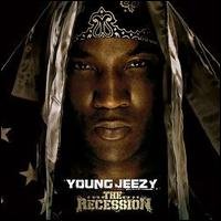 Recession - Young Jeezy - Musik - DEF JAM - 0602517760264 - September 2, 2008