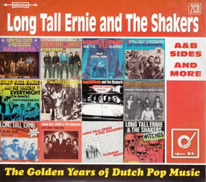 Cover for Long Tall Ernie &amp; The Shakers · The Golden Years Of Dutch Pop Music (CD) [Digipak] (2015)