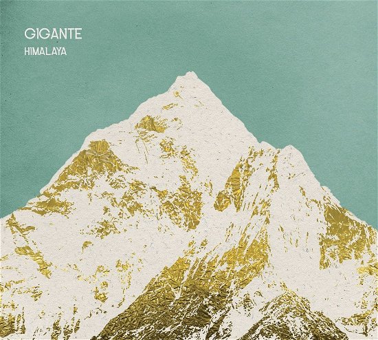 Cover for Gigante · Gigante - Himalaya (CD)
