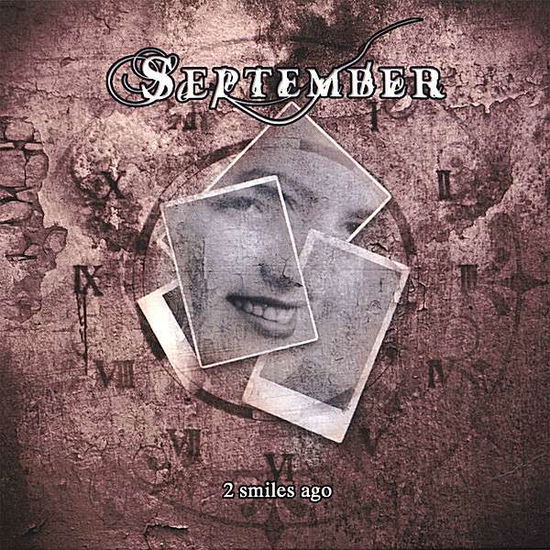 Cover for September · 2 Smiles Ago (CD) (2007)