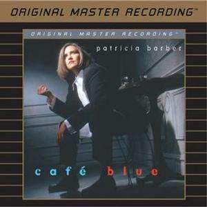 Cafe Blue - Patricia Barber - Muziek - MOBILE FIDELITY SOUND LAB - 0821797200264 - 31 juli 1990