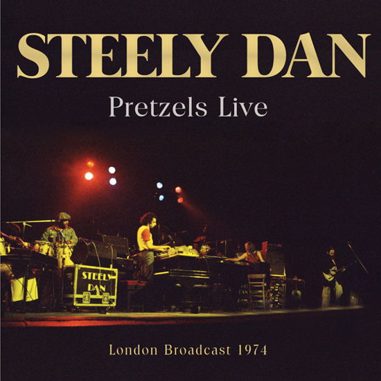 Pretzels Live - Steely Dan - Musik - X-RAY - 0823564037264 - 16. Juni 2023