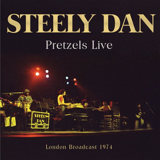 Cover for Steely Dan · Pretzels Live (CD) (2023)