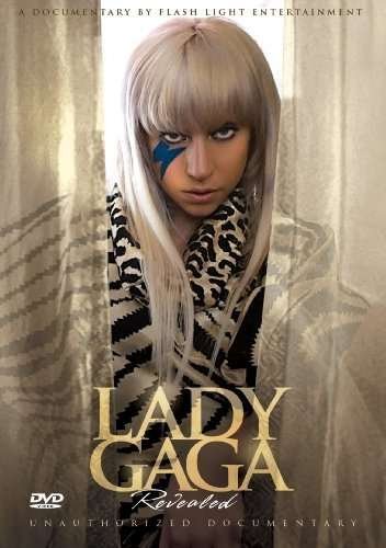 Lady Gaga - Revealed: Unauthorized - Lady Gaga - Filmes - FLASHLIGHT - 0827191000264 - 12 de julho de 2010