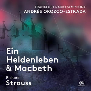 Cover for Andres Orozco-estrada · Richard Strauss / Ein Heldenleben (CD) (2016)