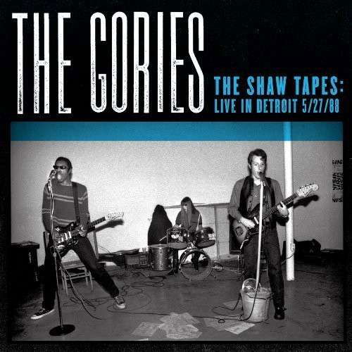 Cover for Gories · Shaw Tapes: Live in Detroit 5/27/88 (LP) (2013)