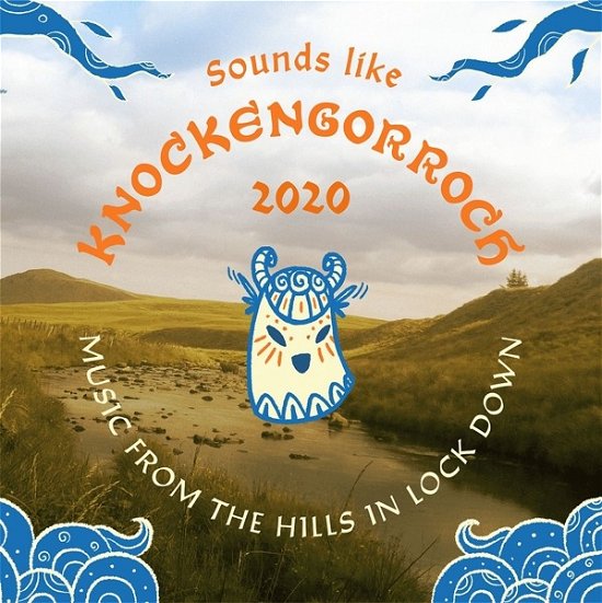 Cover for Sounds Like Knockengorroch 2020 (CD) (2021)