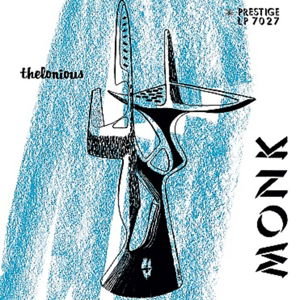 Thelonious Monk Trio - Thelonious Monk Trio - Musiikki - CONCORD - 0888072351264 - perjantai 6. lokakuuta 2023