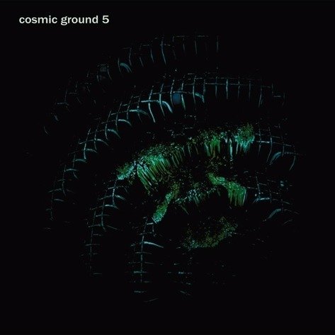 Cover for Cosmic Ground · 5 (CD) (2019)