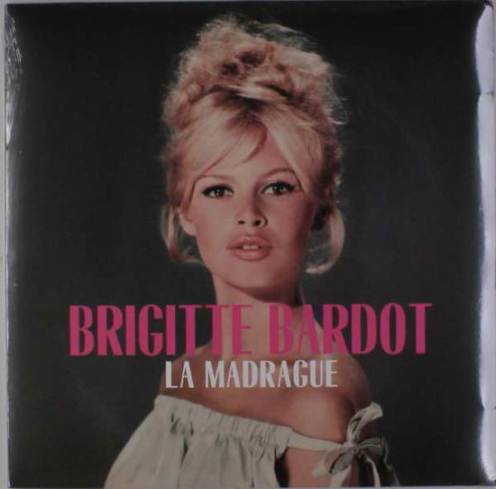 La Madrague - Brigitte Bardot - Música - Wagram - 3596973402264 - 4 de noviembre de 2016