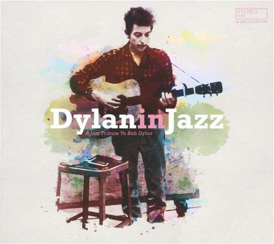 Cover for Various Artist · Bob Dylan In Jazz (LP) (2018)
