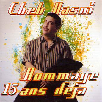 Cover for Cheb Hasni · Hommage (CD) (2011)