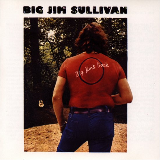 Cover for Big Jim Sullivan · Big Jim's Back (CD) (2005)