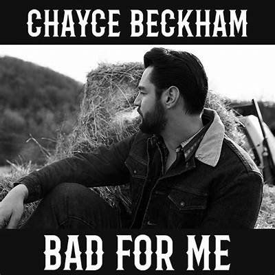 Chayce Beckham · Bad For Me (CD) (2024)