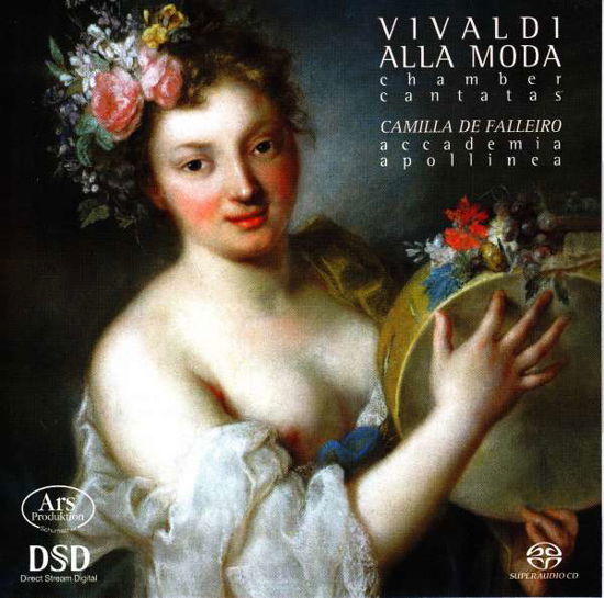 Vivaldi alla moda (Chamber Cantatas) ARS Production Klassisk - Camilla de Falleiro / Accademia Apollinea - Musik - DAN - 4260052382264 - 25. Januar 2017