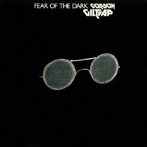 Cover for Gordon Giltrap · Fear of the Dark (CD) [Japan Import edition] (2015)