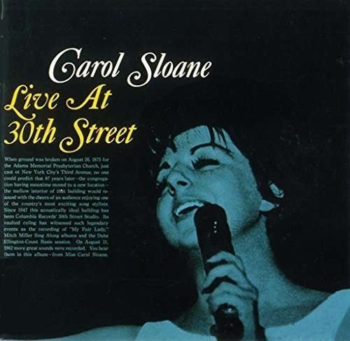 Cover for Carol Sloane · Live at 30th Street (CD) [Limited edition] (2015)