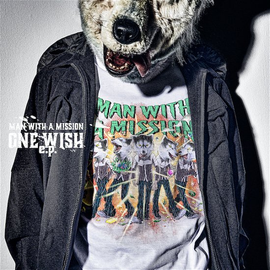 Cover for Man With A Mission · One Wish E.P. (CD) [Japan Import edition] (2021)