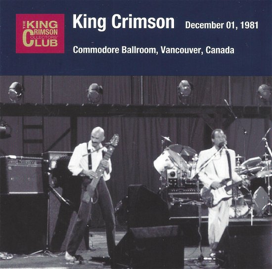 1981-12-01 Commodore Ballroom. Vanco - King Crimson - Música - JVC - 4582213919264 - 20 de febrero de 2019