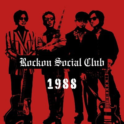 1988 - Rockon Social Club - Musik - ULTRAVYBE - 4589600680264 - 1. marts 2023