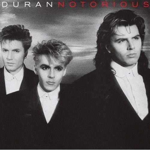 Cover for Duran Duran · Notorious (CD) (2014)