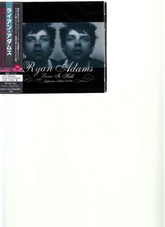 Love is Hell - Ryan Adams - Muziek - UNIVERSAL JAPAN - 4988031100264 - 28 juli 2015