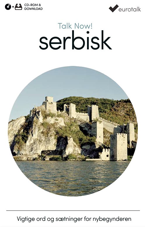 Cover for EuroTalk · Talk Now: Serbisk begynderkursus CD-ROM &amp; download (CD-ROM) (2016)