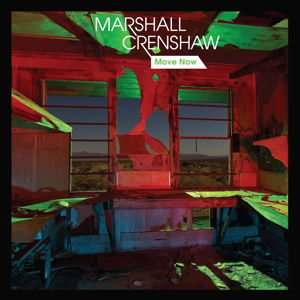 Cover for Marshall Crenshaw · Move Now (LP) (2014)