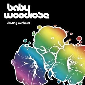 Cover for Baby Woodrose · Chasing Rainbows (CD) (2007)