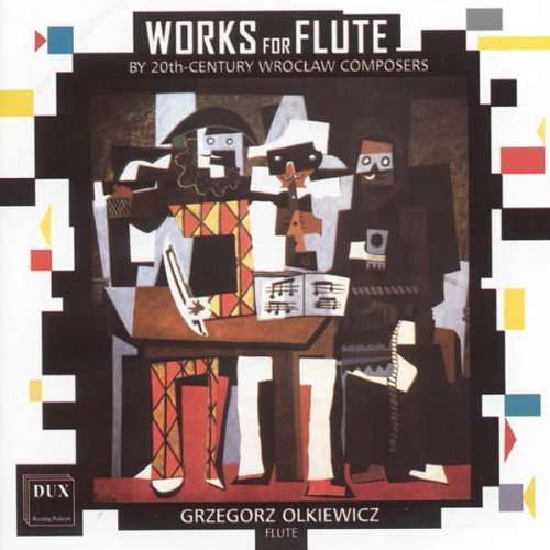 Works for Flute by 20th Century Wroclaw Composers - Rogala / Wislocki / Gasieniec / Woronko - Música - DUX - 5902547008264 - 13 de março de 2012