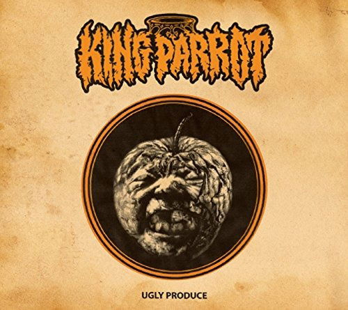 Ugly Produce - King Parrot - Music - AGONIA - 5906660372264 - September 21, 2017