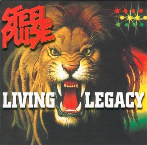 Cover for Steel Pulse · Living Legacy (CD) (2013)