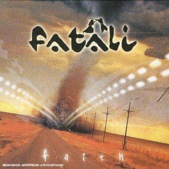 Cover for Fatali · Fatali-faith (CD) (2005)