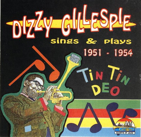 Cover for Gillespie Dizzy · Gillespie Dizzy - Sings And Plays 1951-1954 (CD)