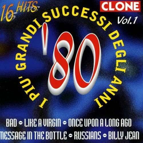 I Piu Grandi Successi Degli Anni 80 - Compilation - Music - Dv More Record - 8014406021264 - January 19, 2009