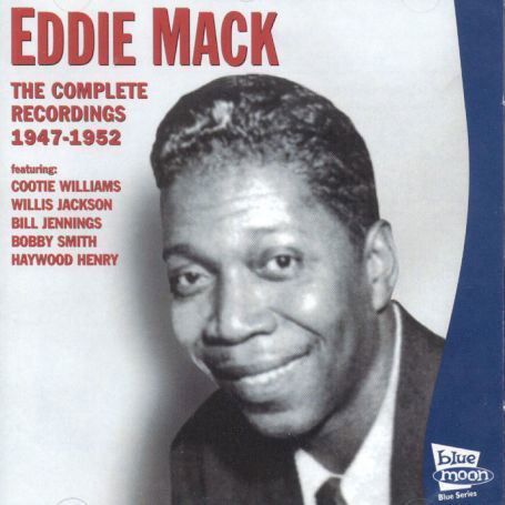 Cover for Eddie Mack · Complete Recordings 1947-1959 (CD) (2001)