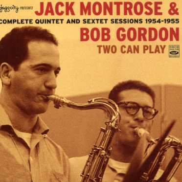 Jack Montrose & Bob Gordon · Two Can Play: Complete Quartet And (CD) (2007)