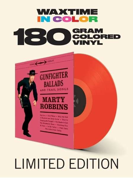 Gunfighter Ballads and Trail Songs - Marty Robbins - Musiikki - WAXTIME IN COLOR - 8436559466264 - perjantai 21. kesäkuuta 2019