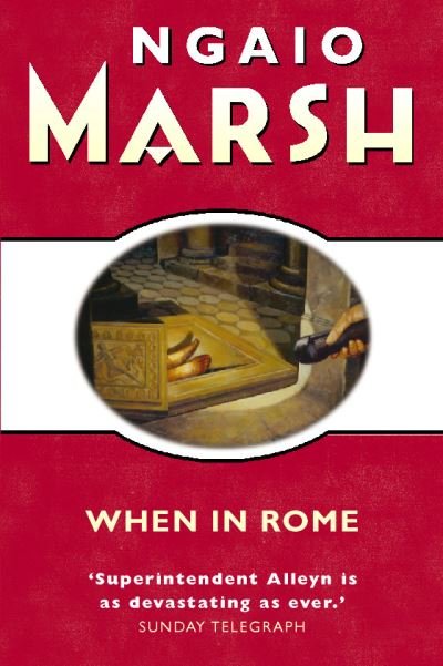 Cover for Ngaio Marsh · When in Rome (Pocketbok) [New edition] (1999)
