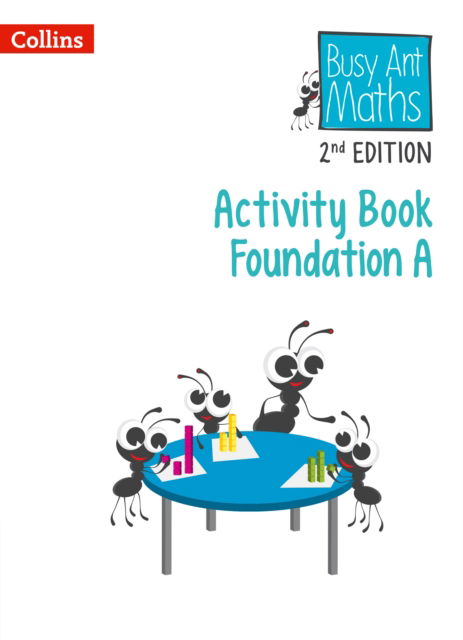 Cover for Peter Clarke · Activity Book Foundation A - Busy Ant Maths Euro 2nd Edition (Paperback Book) (2024)