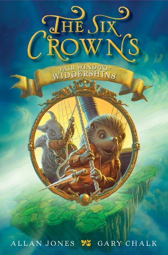 Cover for Allan Jones · The Six Crowns: Fair Wind to Widdershins - Six Crowns (Inbunden Bok) (2011)