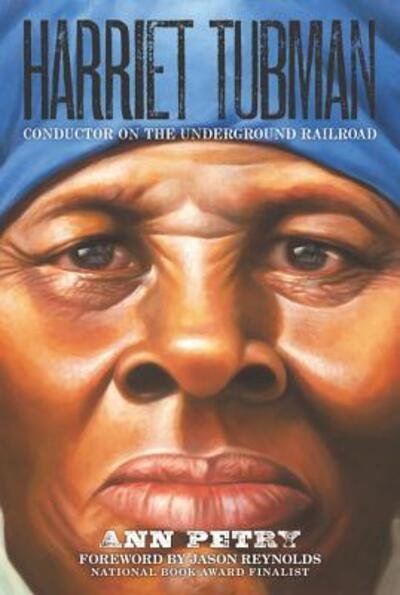 Cover for Ann Petry · Harriet Tubman Conductor on the Underground Railroad (Paperback Book) (2018)