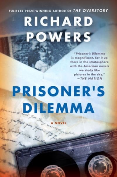Cover for Richard Powers · Prisoner's Dilemma (Paperback Book) (2021)