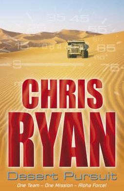 Cover for Chris Ryan · Alpha Force: Desert Pursuit: Book 4 - Alpha Force (Paperback Bog) (2004)