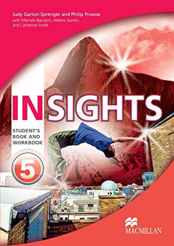 Insights Level 5 Student's Book and Workbook - Philip Prowse - Książki - Palgrave Macmillan - 9780230434264 - 8 lutego 2013