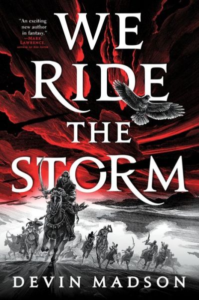 We Ride the Storm - Devin Madson - Książki - Orbit - 9780316536264 - 23 czerwca 2020