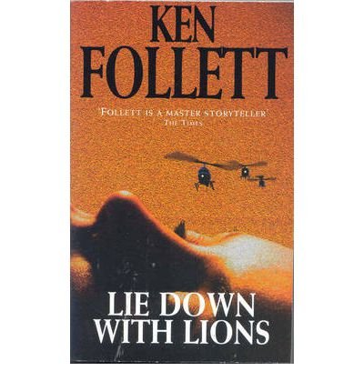 Cover for Ken Follett · Lie Down with Lions (Paperback Bog) (1998)