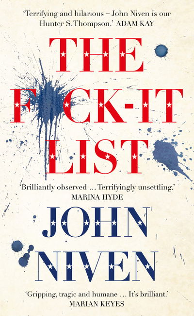 Cover for John Niven · The F*ck-it List: Is this the most shocking thriller of the year? (Inbunden Bok) (2020)